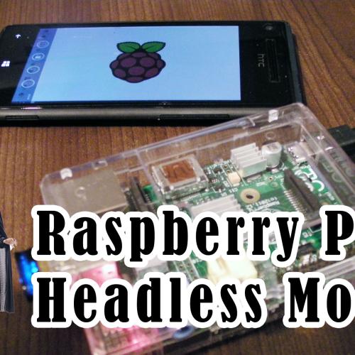 Raspberry Pi Headless Mode